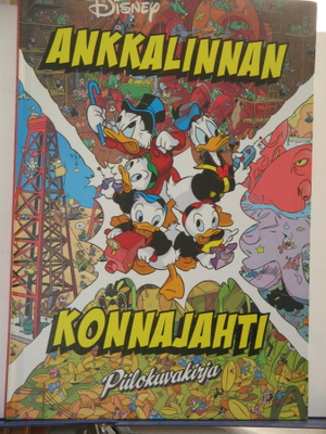 Walt Disney : ANKKALINNAN KONNAJAHTI  Piilokuvakirja