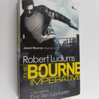 Eric Van Lustbader : Robert Ludlum's The Bourne Imperative - pikkukuva 1