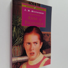 L. M. Montgomery : Anne of ingleside - pikkukuva 1