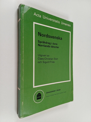 Nordsvenska : språkdrag i övre Norrlands tätorter