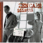 ZEN CAFE IDIOOTTI - pikkukuva 1