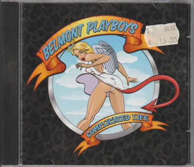 BELMONT PLAYBOYS - Complicated Life