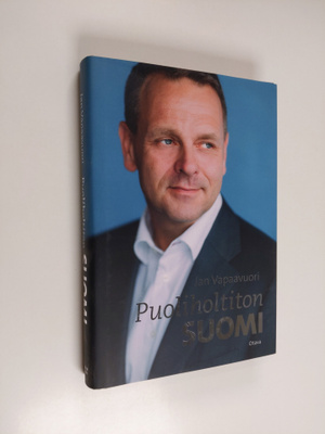 Jan Vapaavuori : Puoliholtiton Suomi