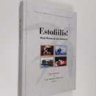 Estofiilis! : kirja Virosta ja sen ystävistä - pikkukuva 1