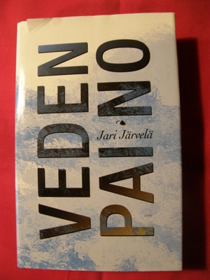 Järvelä, Jari : Veden paino
