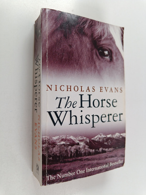 Nicholas Evans : The horse whisperer