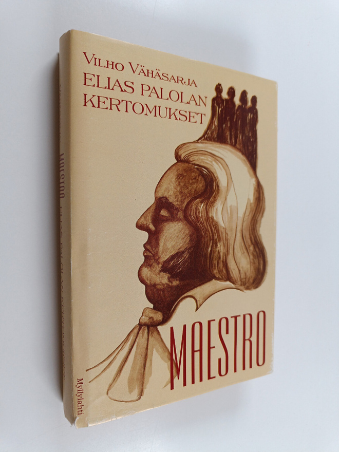 Vilho Vähäsarja : Maestro : Elias Palolan kertomukset