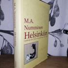 M. A. Numminen x3 - Helsinkiin & Kaukana & On syytä 1.p. - pikkukuva 2