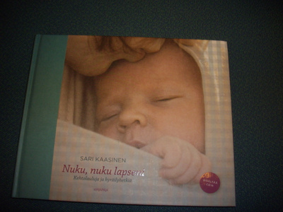 Sari Kaasinen: Nuku, nuku lapseni kirja + cd-levy (Sis.pk:t)