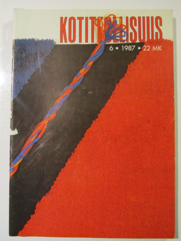 Kotiteollisuus lehti • N:ro 6/1987