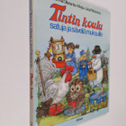Jorma Ollaranta : Tintin koulu : satuja ja säveliä muksuille - pikkukuva 1