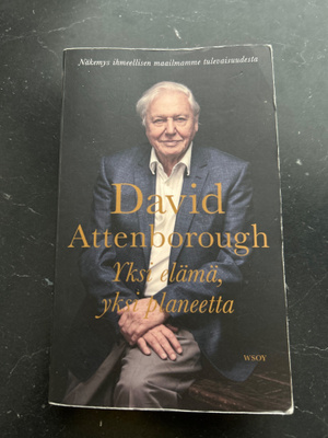 David Attenborough Yksi elämä, yksi planeetta