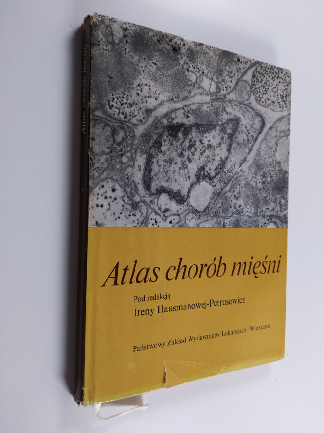 Irena Hausmanowa-Petrusewicz : Atlas chorob miesni - Atla...