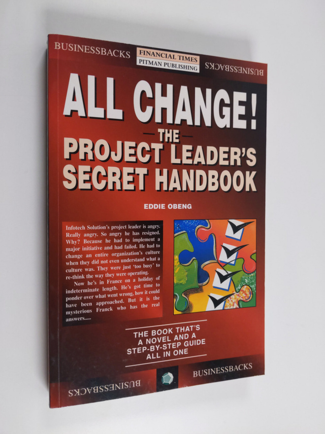 Eddie Obeng : All Change! - The Project Leader's Secret H...