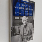 Comer Vann Woodward : The Burden of Southern History - pikkukuva 1