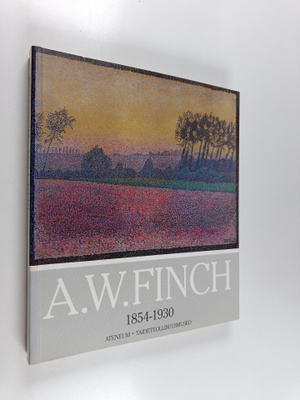 Alfred William Finch 1854-1930 : Ateneum, Helsinki 2.10.-...