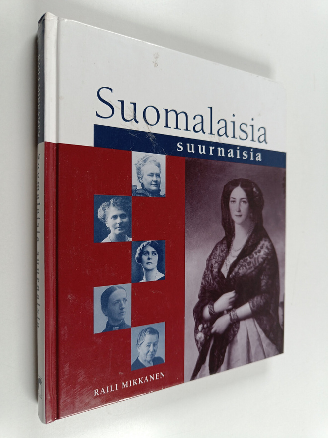 Raili Mikkanen : Suomalaisia suurnaisia