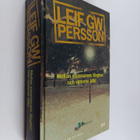 Leif G. W. Persson : Mellan sommarens längtan och vintern... - pikkukuva 1