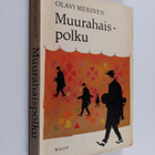 Olavi Merinen : Muurahaispolku - pikkukuva 1