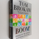 Tom Brokaw : Boom! : voices of the sixties - pikkukuva 1
