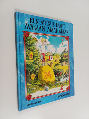 Sven Nordqvist : Kun Miinus lähti avaraan maailmaan