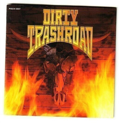 cd, Dirty Trashroad: Dirty Trashroad [Japanese heavy metal]