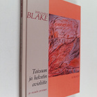 William Blake : Taivaan ja helvetin avioliitto ja muuta p... - pikkukuva 1