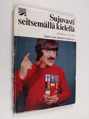 Giorgio Colussi : Sujuvasti seitsemällä kielellä - arkiki...