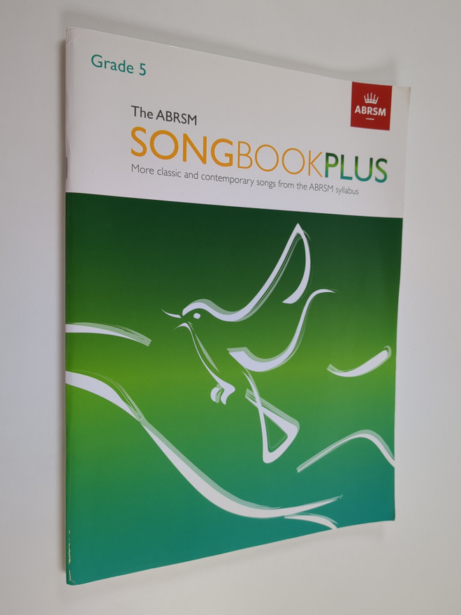 Abrsm : The ABRSM Songbook Plus, Grade 5 - More Classic a...