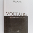 Voltaire : Suvaitsevuudesta : Jean Calas'n kuoleman johdo... - pikkukuva 1