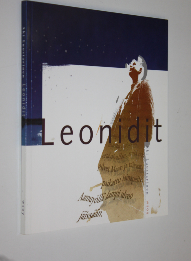 Aki Luostarinen : Leonidit : runoja