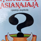 PAHOLAISEN ASIANAJAJA - OPASKIRJA SKEPTIKOLLE - pikkukuva 1