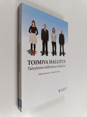 Pekka Arjasmaa ym. : Toimiva hallitus : Taloyhtiön hallit...