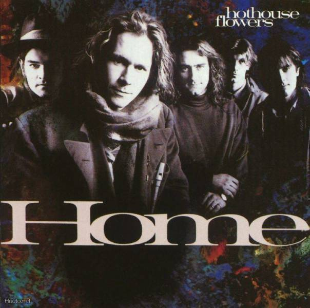 HOTHOUSE FLOWERS  ::  HOME  ::  VINYYLI  LP    1990