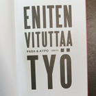 Pasa & Atpo, Eniten vituttaa työ, sig. - pikkukuva 4