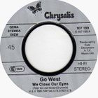 Go West :  We Close Our Eyes  -  7" - pikkukuva 2