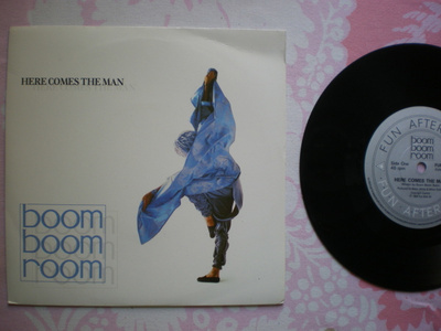 7" Boom Boom Room: Here Comes The Man / Days Like These