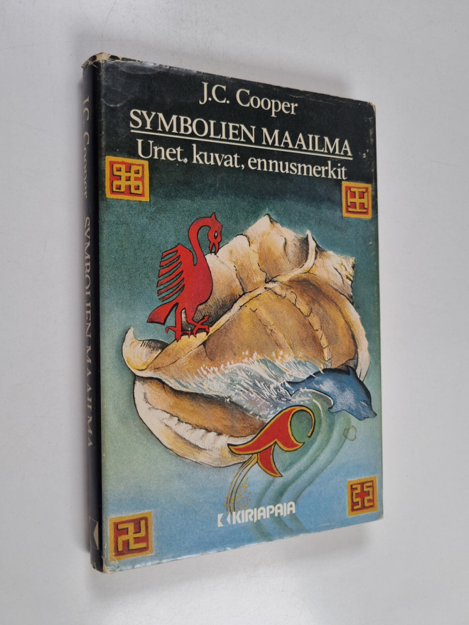J. C. Cooper : Symbolien maailma : unet, kuvat, ennusmerkit
