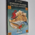 J. C. Cooper : Symbolien maailma : unet, kuvat, ennusmerkit - pikkukuva 1