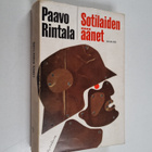 Paavo Rintala : Sotilaiden äänet : Kannaksen läpimurtotai... - pikkukuva 1