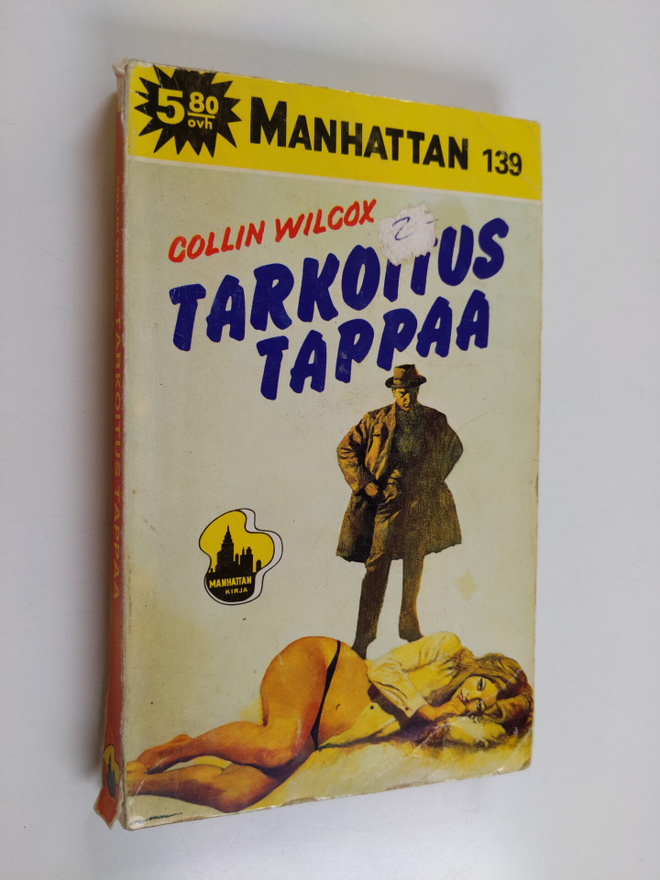 Collin Wilcox : Tarkoitus tappaa