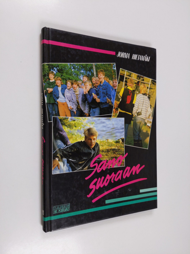 Jorma Hietamäki : Sano suoraan