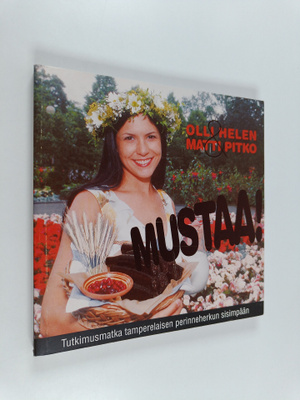 Olli Helen : Mustaa!