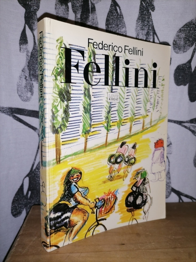 Federico Fellini - Fellini - 1.p.1980 Love kirjat