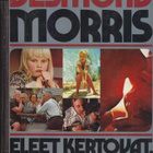 Desmond Morris: Eleet kertovat, ilmeet puhuvat (Poistokirja) - pikkukuva 1