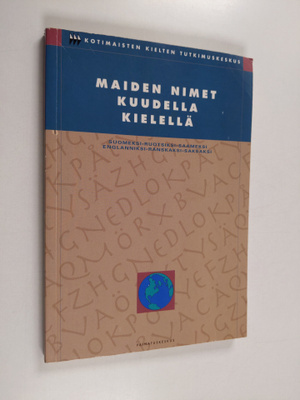 Maiden nimet kuudella kielellä : suomeksi, ruotsiksi, saa...
