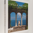 Alexandra Campbell ym. : Villa Astor - Paradise Restored ... - pikkukuva 1