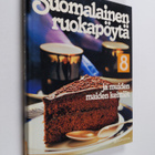 Matti (toim.) Larres : Suomalainen ruokapöytä 8, ja muide... - pikkukuva 1