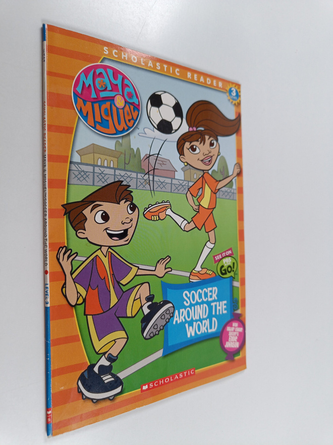 Tracey West : Maya & Miguel : soccer around the world