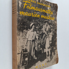 Aarne Haapakoski : Filmausmatka maurien maahan - pikkukuva 1